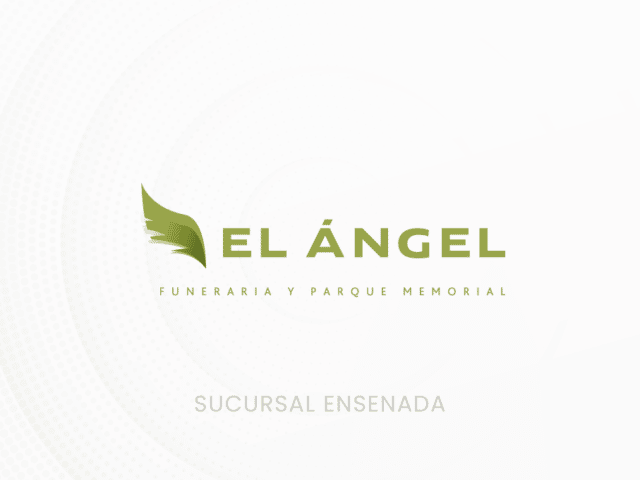 El Ángel Funeraria y Parque Memorial, Sucursal Ensenada