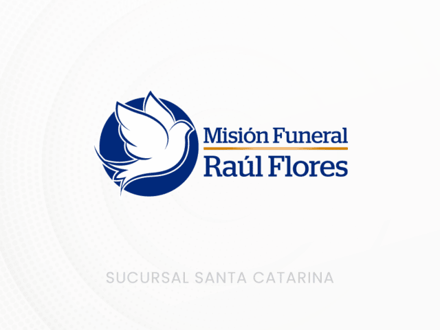 Misión Funeral Raúl Flores, Sucursal Santa Catarina