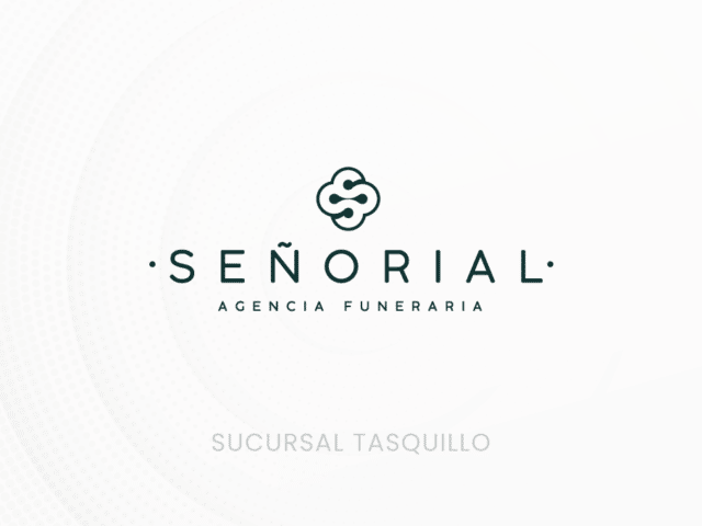 Señorial Agencia Funeraria, Sucursal Tasquillo