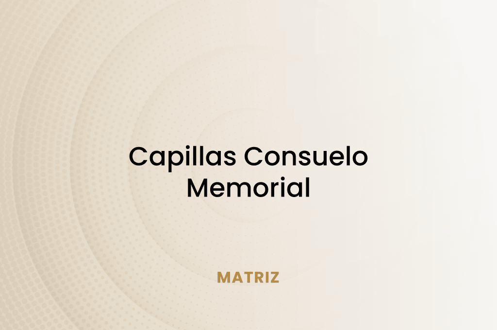 Capillas Consuelo Memorial