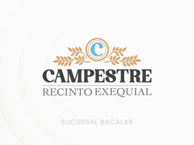 Campestre Recinto Exequial, Sucursal Bacalar