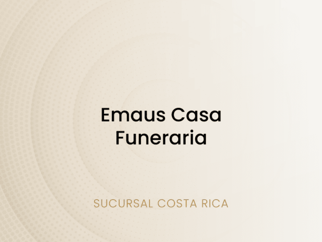 Emaus Casa Funeraria, Sucursal Costa Rica