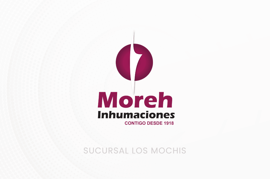 Moreh Inhumaciones, Sucursal Los Mochis