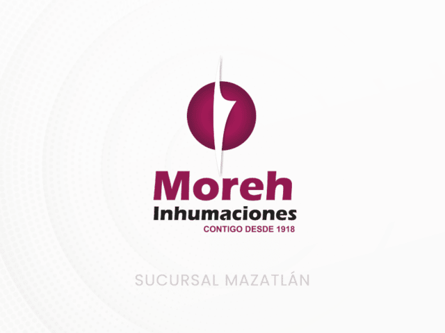 Moreh Inhumaciones, Sucursal Mazatlán